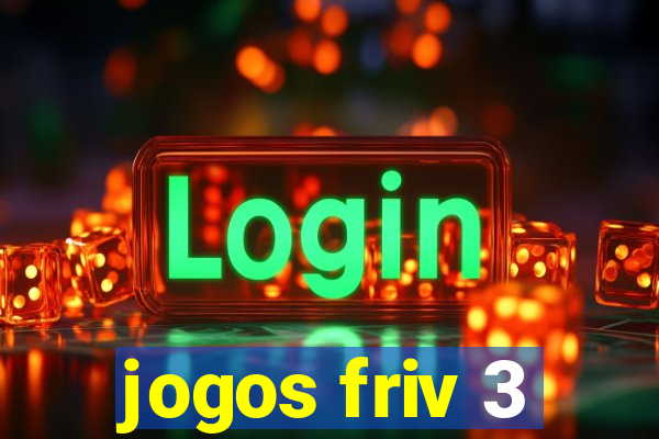 jogos friv 3